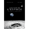 Image de L'odyssée de l'espace : une histoire de la conquête spatiale