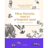 Image de Dieu, Darwin, tout et n'importe quoi : histoires naturelles