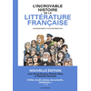 Image de L'incroyable histoire de la littérature française