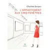 Image de L'appartement aux cinq fenêtres