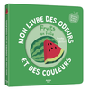 Image de Mon livre des odeurs et des couleurs : fruits en folie
