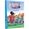 Image de Fan De Foot - Au coeur de l’action !