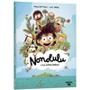 Image de Nonolulu - Tome 01 L'île super perdue