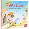 Image de Livre Petite Taupe et l'oeuf de Pâques