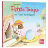 Image de Petite Taupe et l'oeuf de Pâques