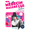 Image de Le Médecin malgré lui, Molière