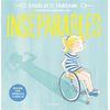 Image de Inséparables - un album pour normaliser le handicap
