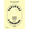 Image de Pavlovas et meringues - 50 recettes craquantes, moelleuses et fondantes