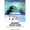 Image de Argent trop cher