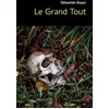 Image de Le Grand Tout