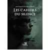 Image de Les cahiers du silence