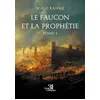 Image de Le faucon et la prophétie