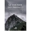 Image de Le dernier des parfaits
