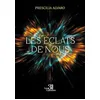 Image de Les éclats de nous