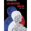 Image de Les destins mêlés
