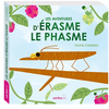 Image de Les aventures d'Erasme le phasme