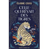 Image de Celle qui rêvait des tigres