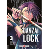 Image de Danzai Lock - vol. 03