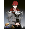 Image de The return of the demon master. Vol. 3