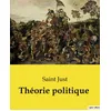 Image de Théorie politique: Débat sur la dictature démocratique et la justice absolue dans la pensée politique du XIXe siècle