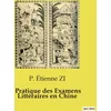 Image de Pratique des Examens Littéraires en Chine