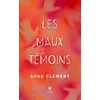 Image de Les maux témoins