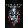 Image de Ne les laisse pas t'attraper