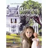 Image de MÉMOIRES DE PORCELAINE