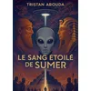 Image de Le Sang Étoilé de Sumer