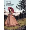 Image de Sissi - Une femme au-delà du conte de fées