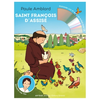 Image de Saint François d'Assise : raconté par Téo
