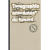 Image de Topographie anecdotée du hasard