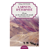 Image de Carnets d'éternité : 30 ans sur les chemins du monde