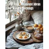 Image de 50 Cozy Breakfast Ideas for Winter Mornings