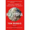Image de Kleptopia : How Dirty Money is Conquering the World