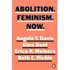 Image de Abolition. Feminism. Now. Angela Yvonne Davis, Gina Dent