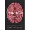 Image de Immortality: a love story Dana Schwartz