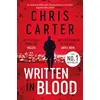 Image de Written in Blood : The Sunday Times Number One Bestseller Chris Carter