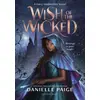Image de Wish of the Wicked Danielle Paige