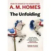 Image de The Unfolding A. M. Homes