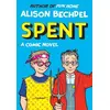 Image de Spent Alison Bechdel