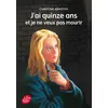 Image de J'ai quinze ans et je ne veux pas mourir Christine Arnothy