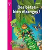 Image de Tous lecteurs ! : des bêtes bien étranges - niveau 1 - livre de l'élève Denise Ryan