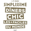 Image de Simplissime : dîners chic les + faciles du monde Jean-François Mallet