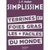 Image de Simplissime : terrines et foies gras les + faciles du monde Jean-François Mallet