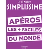 Image de Simplissime : apéros les + faciles du monde Jean-François Mallet