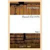 Image de Daniel. tome 1 Ernest Feydeau