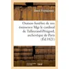 Image de Oraison funebre de son eminence mgr le cardinal de talleyrand-perigord, archeveque de paris - pronon