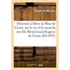 Image de Discours a mme la mise de costa, sur la vie et la mort de son fils alexis-louis-eugene de costa - ,