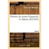Image de Histoire de quatre espagnols. 3e edition,tome 2